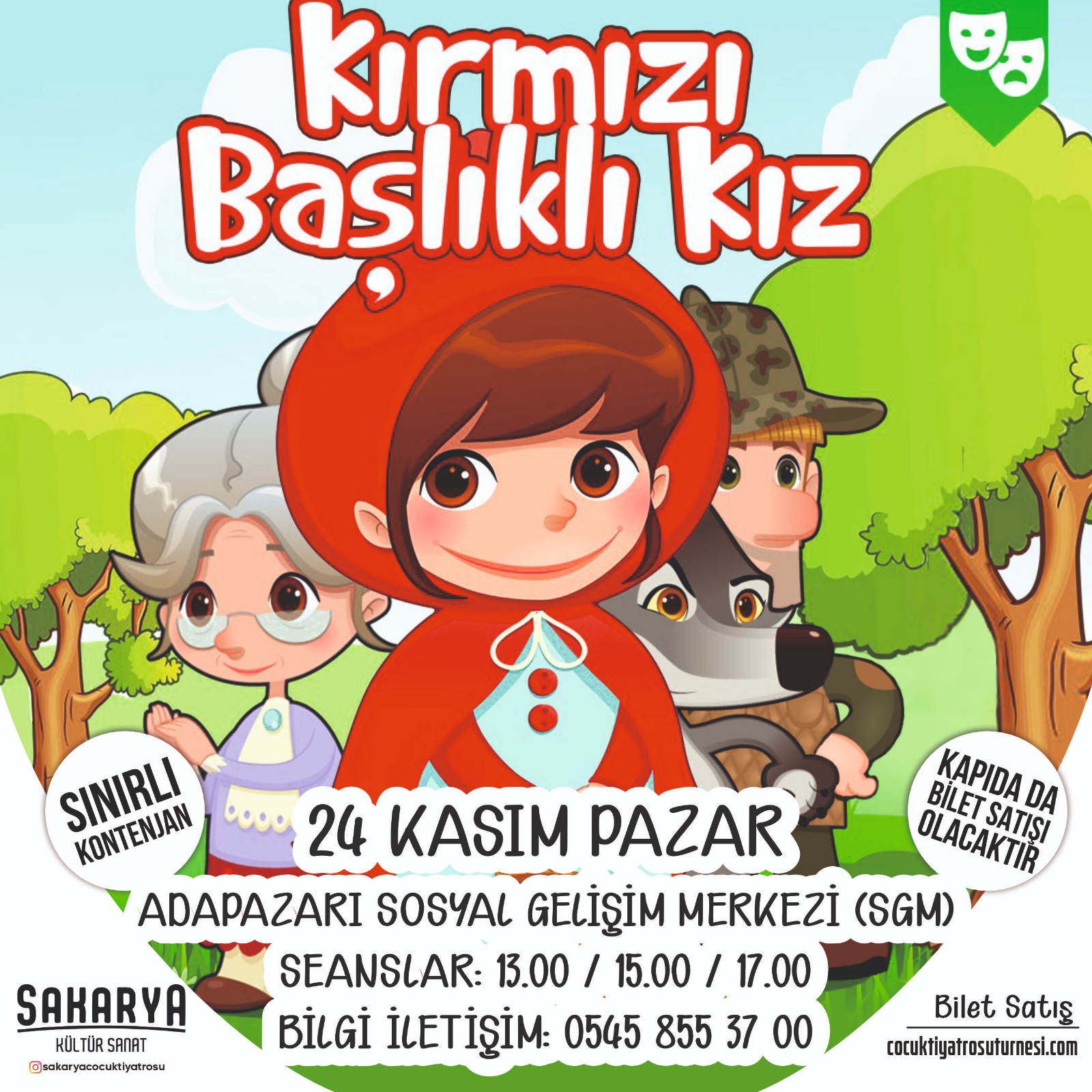 24 Kasım Kırmızı Başlıklı Kız Tiyatrosu