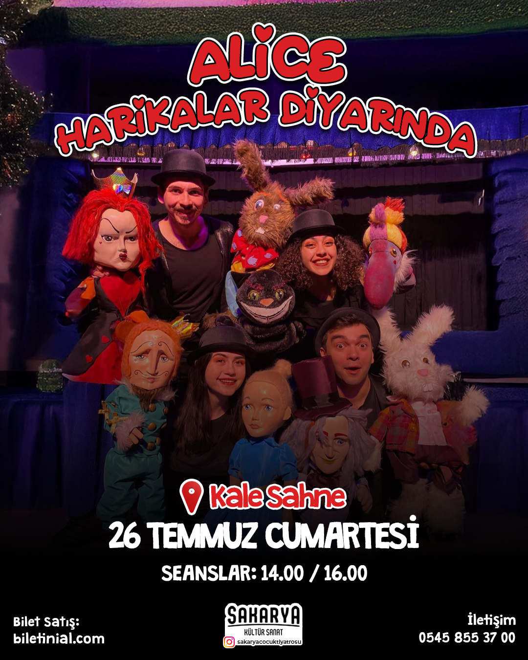 26 Temmuz Alice Harikalar Diyarı'nda Çocuk Tiyatrosu